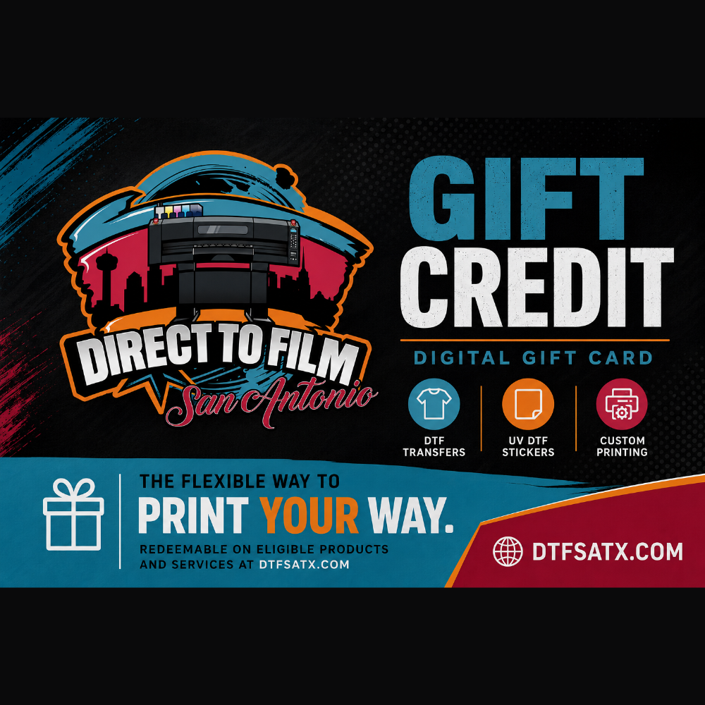 DTF San Antonio print gift credit